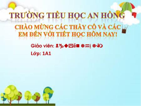 Bài giảng Tiếng Việt 1 (Kết nối tri thức) - Bài 17: G-g, Gi-gi - Nguyễn Thị Tâm
