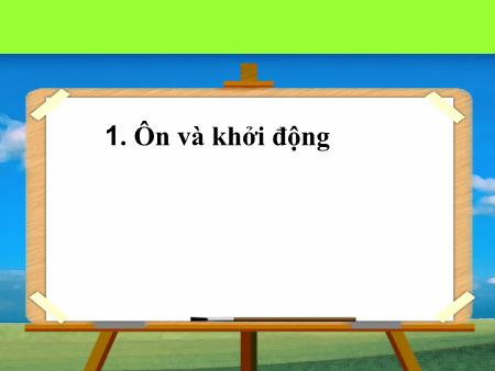 Bài giảng Tiếng Việt 1 (Kết nối tri thức) - Bài 33: En, ên, in, un