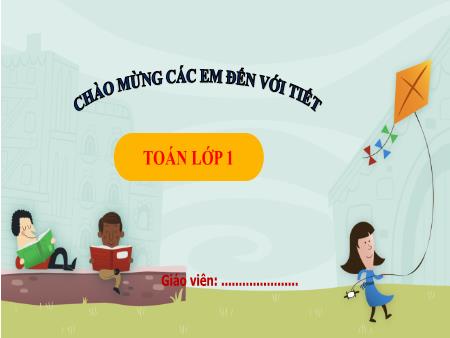 Bài giảng Toán 1 (Kết nối tri thức) - Bài 41: Ôn tập chung