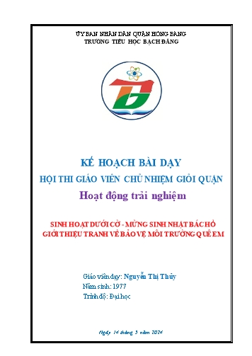 Giáo án Hoạt động trải nghiệm 1 (Kết nối tri thức) - Sinh hoạt dưới cờ: Mừng sinh nhật Bác Hồ. Giới thiệu tranh về bảo vệ môi trường quê em - Năm học 2023-2024 - Nguyễn Thị Thủy