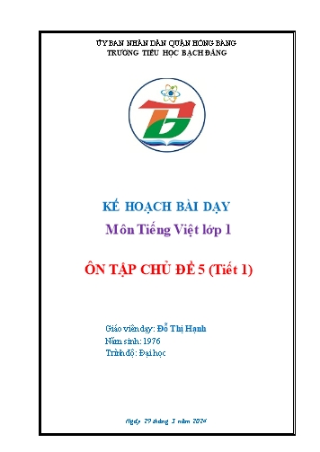 Kế hoạch bài dạy Tiếng Việt Lớp 1 (Kết nối tri thức) - Bài: Ôn tập chủ đề 5 (Tiết 1) - Năm học 2024-2025 - Đỗ Thị Hạnh