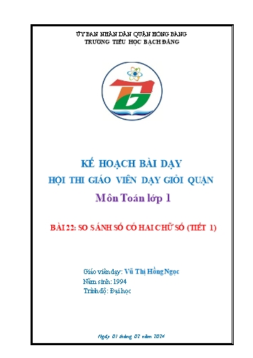 Kế hoạch bài dạy Toán Lớp 1 (Kết nối tri thức) - Bài 22: So sánh số có 2 chữ số (Tiết 1) - Năm học 2023-2024 - Vũ Thị Hồng Ngọc